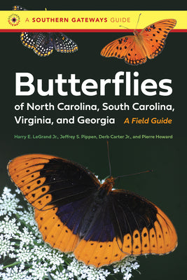 Book cover for Butterflies of North Carolina, South Carolina, Virginia, and Georgia: A Field Guide