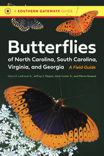 Book cover for Butterflies of North Carolina, South Carolina, Virginia, and Georgia: A Field Guide