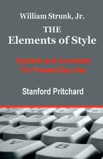 Book cover for Elements of Style: Updated and Annotated for Present-Day Use