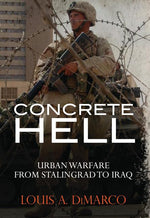 Book cover for Concrete Hell: Urban Warfare from Stalingrad to Iraq