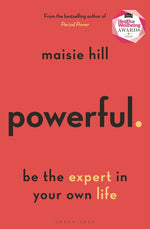 Book cover for Powerful: Be the Expert in Your Own Life