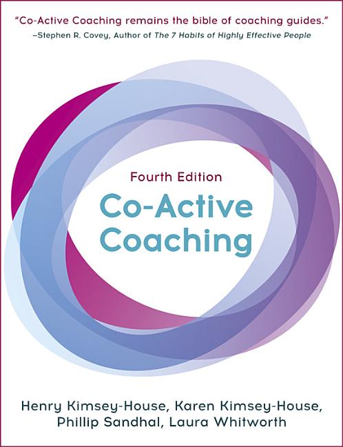 Book cover for Co-Active Coaching: The Proven Framework for Transformative Conversations at Work and in Life