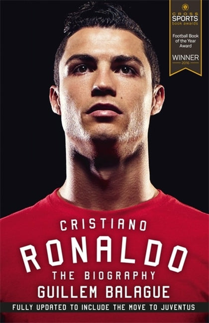 Book cover for Cristiano Ronaldo: The Biography