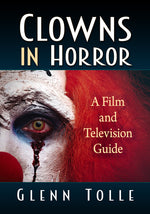 Book cover for Clowns in Horror: A Film and Television Guide