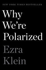 Book cover for Why We're Polarized