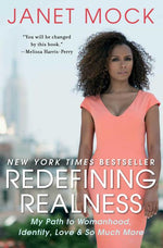 Book cover for Redefining Realness: My Path to Womanhood, Identity, Love & So Much More
