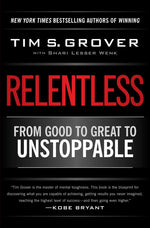 Book cover for Relentless: From Good to Great to Unstoppable