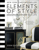 Book cover for Elements of Style: Designing a Home and a Life