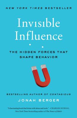 Book cover for Invisible Influence: The Hidden Forces That Shape Behavior