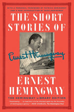 Book cover for The Short Stories of Ernest Hemingway: The Hemingway Library Collector's Edition