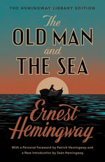 Book cover for The Old Man and the Sea: The Hemingway Library Edition