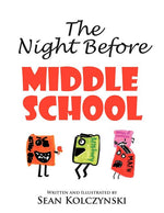 Book cover for Night Before Middle School!