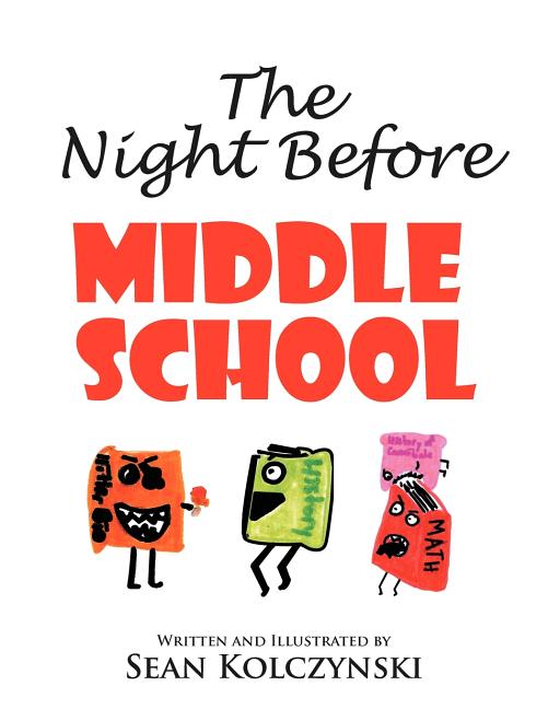 Book cover for Night Before Middle School!