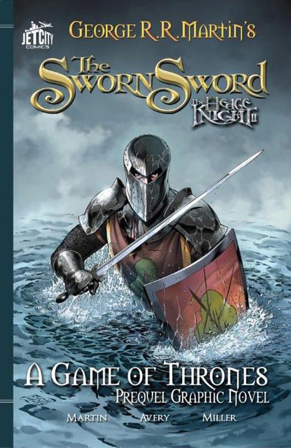 Book cover for The Sworn Sword: The Graphic Novel