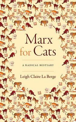 Book cover for Marx for Cats: A Radical Bestiary