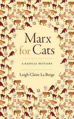 Book cover for Marx for Cats: A Radical Bestiary