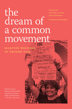 Book cover for Dream of a Common Movement: Selected Writings of Urvashi Vaid
