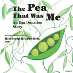 Book cover for The Pea that was Me: An Egg-Donation Story