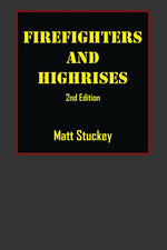 Book cover for Firefighters and Highrises: 2nd Edition