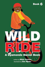 Book cover for Wild Ride (a Dyamonde Daniel Book, Book #6)