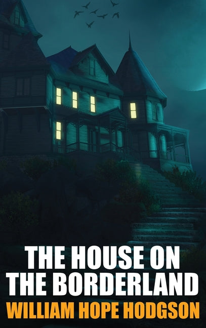 Book cover for House on the Borderland