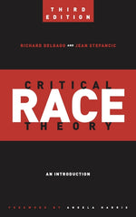 Book cover for Critical Race Theory: An Introduction