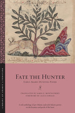 Book cover for Fate the Hunter: Early Arabic Hunting Poems