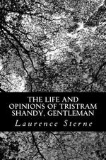 Book cover for The Life and Opinions of Tristram Shandy, Gentleman
