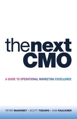 Book cover for The Next Cmo: A Guide to Operational Marketing Excellence