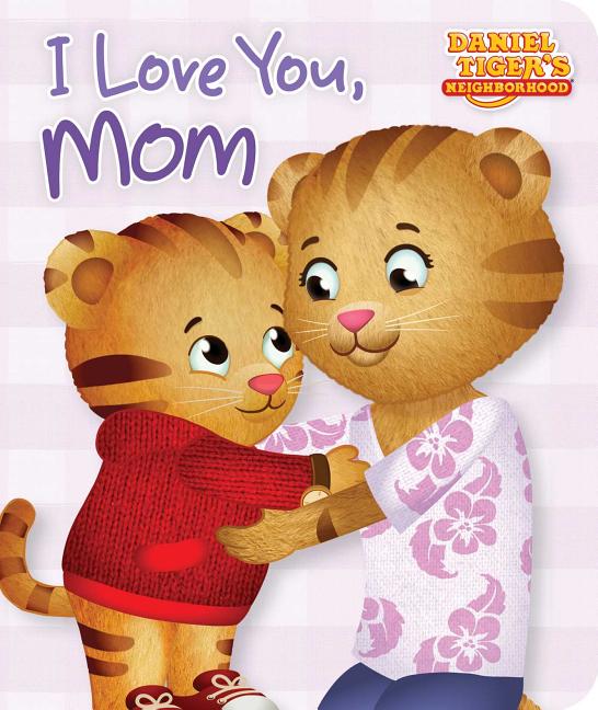 Book cover for I Love You, Mom
