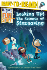 Book cover for Looking Up!: The Science of Stargazing (Ready-To-Read Level 3)