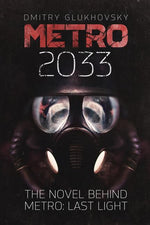 Book cover for Metro 2033: First U.S. English edition