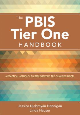 Book cover for The Pbis Tier One Handbook: A Practical Approach to Implementing the Champion Model