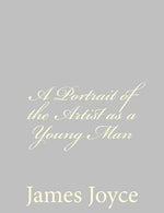 Book cover for A Portrait of the Artist as a Young Man