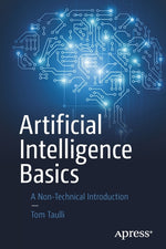 Book cover for Artificial Intelligence Basics: A Non-Technical Introduction