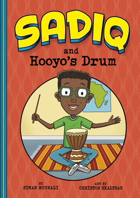 Book cover for Sadiq and Hooyo's Drum