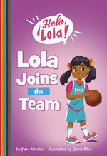 Book cover for Lola Joins the Team