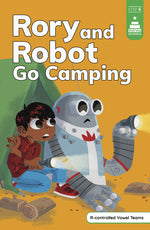 Book cover for Rory and Robot Go Camping