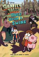 Book cover for Gravity Falls: Once Upon a Swine
