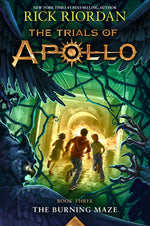 Book cover for Burning Maze, The-Trials of Apollo, the Book Three