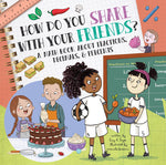 Book cover for How Do You Share with Your Friends?: A Math Book about Fractions, Decimals, & Percents