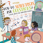 Book cover for How Do Scientists Ask Questions?: A Book about the Scientific Method