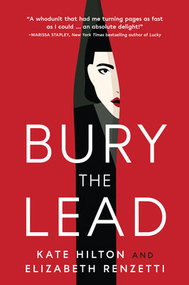 Book cover for Bury the Lead: A Quill & Packet Mystery