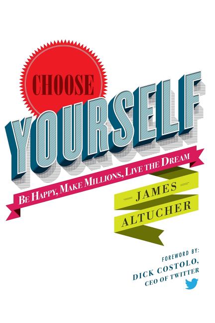 Book cover for Choose Yourself!