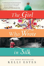 Book cover for The Girl Who Wrote in Silk