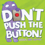 Book cover for Don't Push the Button!