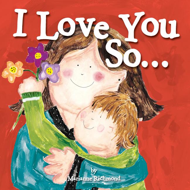 Book cover for I Love You So...