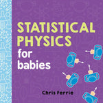 Book cover for Statistical Physics for Babies