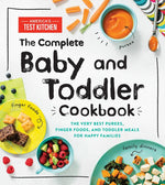 Book cover for The Complete Baby and Toddler Cookbook: The Very Best Purees, Finger Foods, and Toddler Meals for Happy Families
