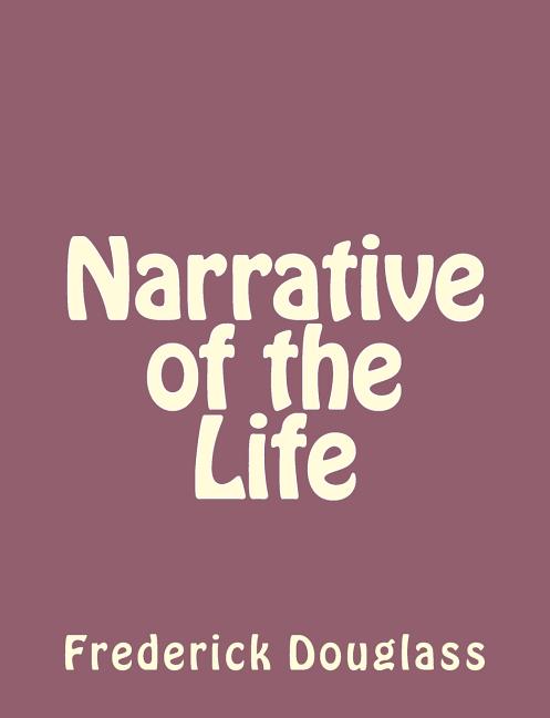Book cover for Narrative of the Life